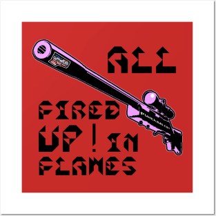 All Fired Up In Flames, v. Code Pink Blk Text Posters and Art